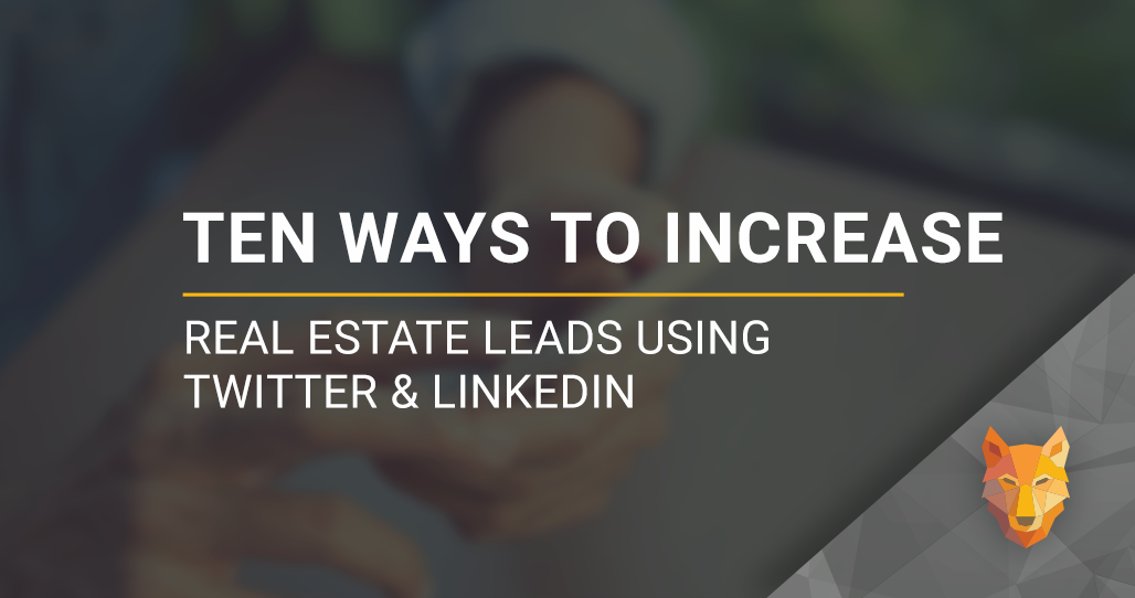Increase Your Inbound Leads with Twitter and Linkedin