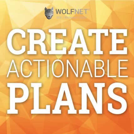 Create Actionable Plans