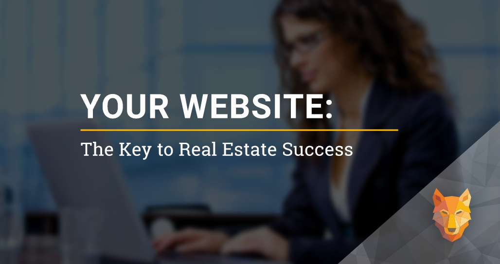 Your Website: The Key to Real Estate Success