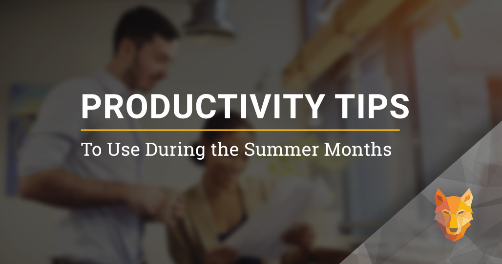 Productivity Tips to use During the Summer Months